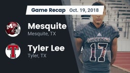 Recap: Mesquite  vs. Tyler Lee  2018