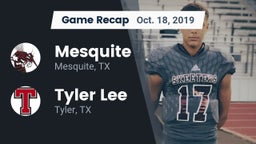 Recap: Mesquite  vs. Tyler Lee  2019