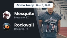 Recap: Mesquite  vs. Rockwall  2019