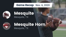 Recap: Mesquite  vs. Mesquite Horn  2020