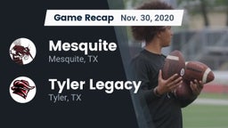 Recap: Mesquite  vs. Tyler Legacy  2020
