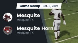 Recap: Mesquite  vs. Mesquite Horn  2021