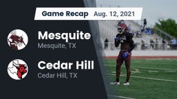 Recap: Mesquite  vs. Cedar Hill  2021