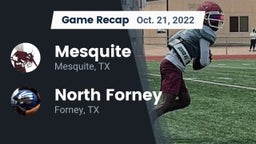 Recap: Mesquite  vs. North Forney  2022