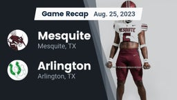 Recap: Mesquite  vs. Arlington  2023