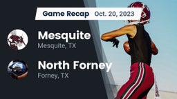 Recap: Mesquite  vs. North Forney  2023