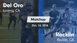 Matchup: Del Oro  vs. Rocklin  2016