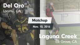 Matchup: Del Oro  vs. Laguna Creek  2016