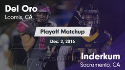 Matchup: Del Oro  vs. Inderkum  2016