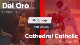 Matchup: Del Oro  vs. Cathedral Catholic  2017