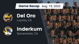 Recap: Del Oro  vs. Inderkum  2022