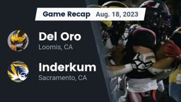 Recap: Del Oro  vs. Inderkum  2023