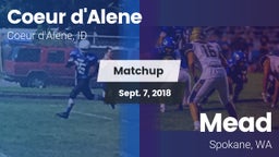 Matchup: Coeur d'Alene High vs. Mead  2018