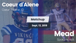 Matchup: Coeur d'Alene High vs. Mead  2019