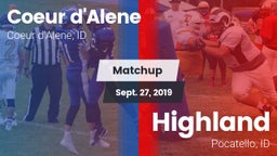Matchup: Coeur d'Alene High vs. Highland  2019