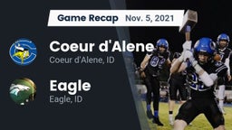 Recap: Coeur d'Alene  vs. Eagle  2021