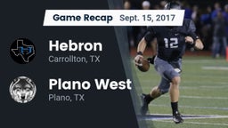 Recap: Hebron  vs. Plano West  2017