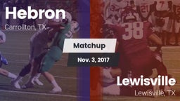 Matchup: Hebron  vs. Lewisville  2017