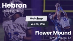 Matchup: Hebron  vs. Flower Mound  2018
