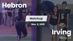 Matchup: Hebron  vs. Irving  2018