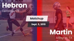 Matchup: Hebron  vs. Martin  2019