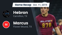 Recap: Hebron  vs. Marcus  2019