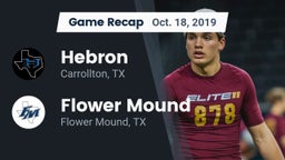 Recap: Hebron  vs. Flower Mound  2019