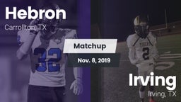 Matchup: Hebron  vs. Irving  2019