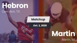 Matchup: Hebron  vs. Martin  2020