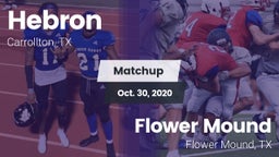Matchup: Hebron  vs. Flower Mound  2020