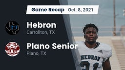 Recap: Hebron  vs. Plano Senior  2021