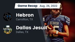 Recap: Hebron  vs. Dallas Jesuit  2022