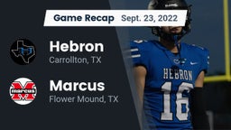 Recap: Hebron  vs. Marcus  2022