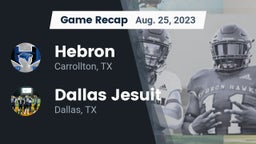 Recap: Hebron  vs. Dallas Jesuit  2023
