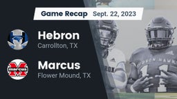 Recap: Hebron  vs. Marcus  2023
