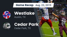 Recap: Westlake  vs. Cedar Park  2019