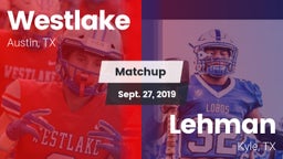 Matchup: Westlake  vs. Lehman  2019