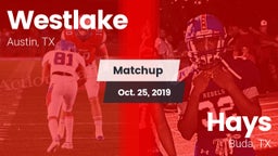 Matchup: Westlake  vs. Hays  2019