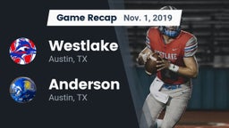 Recap: Westlake  vs. Anderson  2019