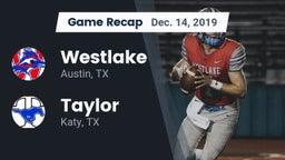 Recap: Westlake  vs. Taylor  2019