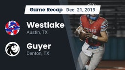 Recap: Westlake  vs. Guyer  2019