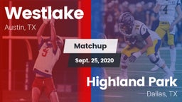 Matchup: Westlake  vs. Highland Park  2020