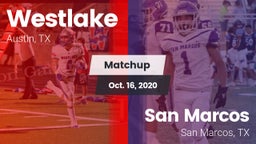 Matchup: Westlake  vs. San Marcos  2020