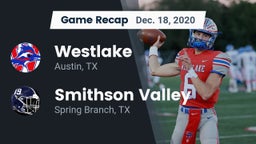 Recap: Westlake  vs. Smithson Valley  2020