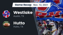 Recap: Westlake  vs. Hutto  2021
