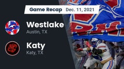 Recap: Westlake  vs. Katy  2021