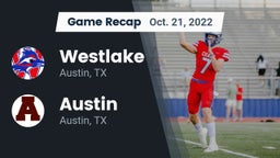 Recap: Westlake  vs. Austin  2022