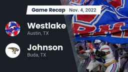 Recap: Westlake  vs. Johnson  2022