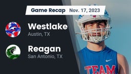 Recap: Westlake  vs. Reagan  2023