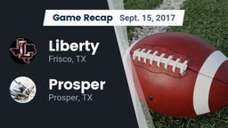 Recap: Liberty  vs. Prosper  2017